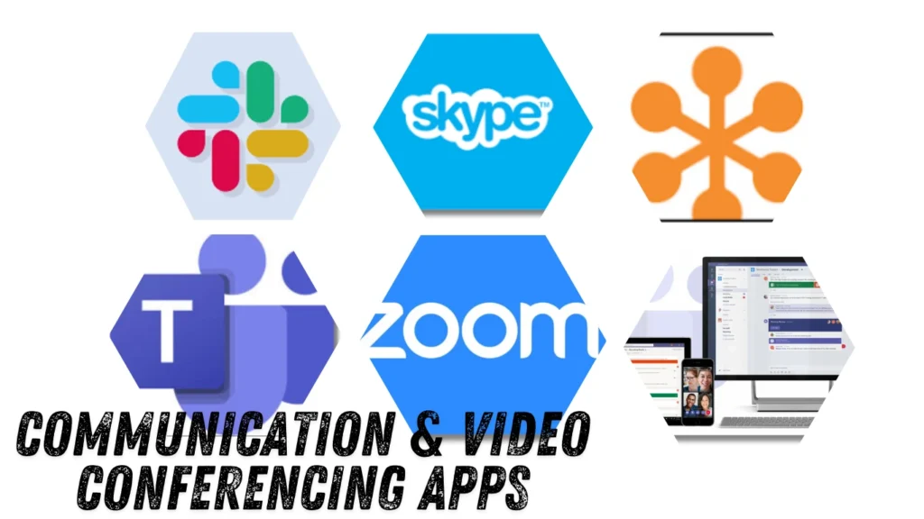 Communication & Video Conferencing Apps