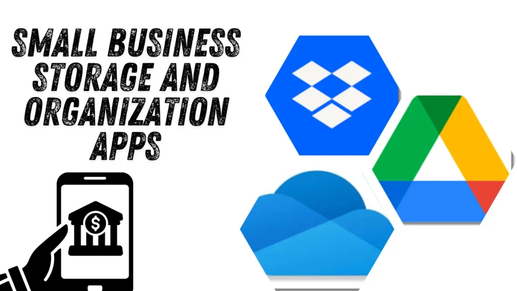 Free Small Business Storage And Organization Apps